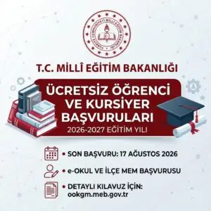 2026-2027 Eğitim-Öğretim Yılı Ücretsiz Öğrenci / Kursiyer Başvuruları Hakkında Duyuru